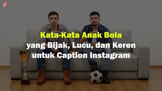 Detail Kata Kata Bijak Pemain Futsal Nomer 33