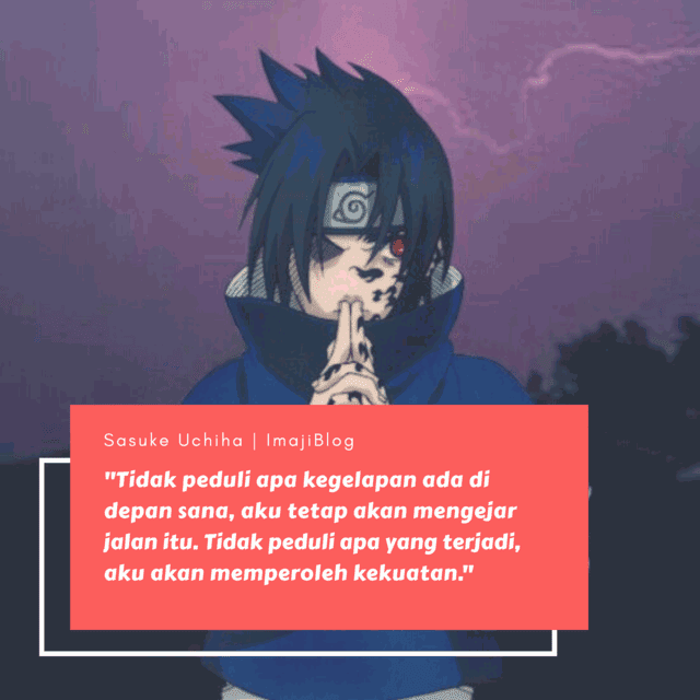 Detail Kata Kata Bijak Sasuke Nomer 2