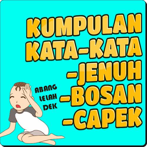 Kata Kata Bosan Di Rumah - KibrisPDR