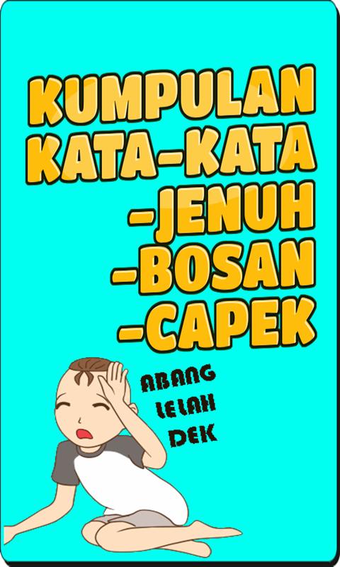 Detail Kata Kata Bosan Di Rumah Nomer 17