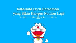 Detail Kata Kata Doraemon Lucu Nomer 53