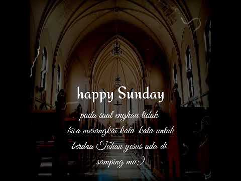 Detail Kata Kata Happy Sunday Kristen Nomer 23