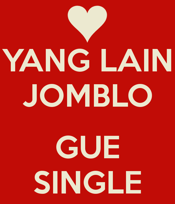 Detail Kata Kata Jomblo Gokil Nomer 25