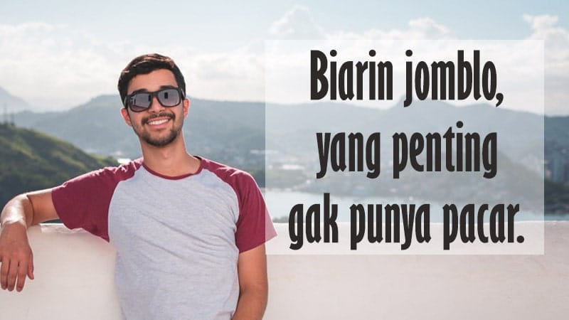 Detail Kata Kata Jomblo Gokil Nomer 26