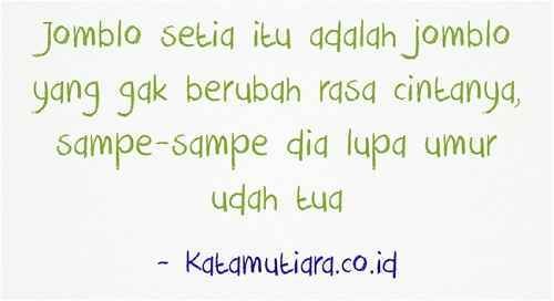 Detail Kata Kata Jomblo Gokil Nomer 33