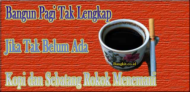 Detail Kata Kata Kopi Dan Rokok Nomer 8