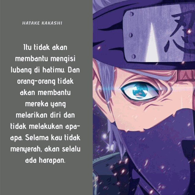 Detail Kata Kata Mutiara Kakashi Nomer 14