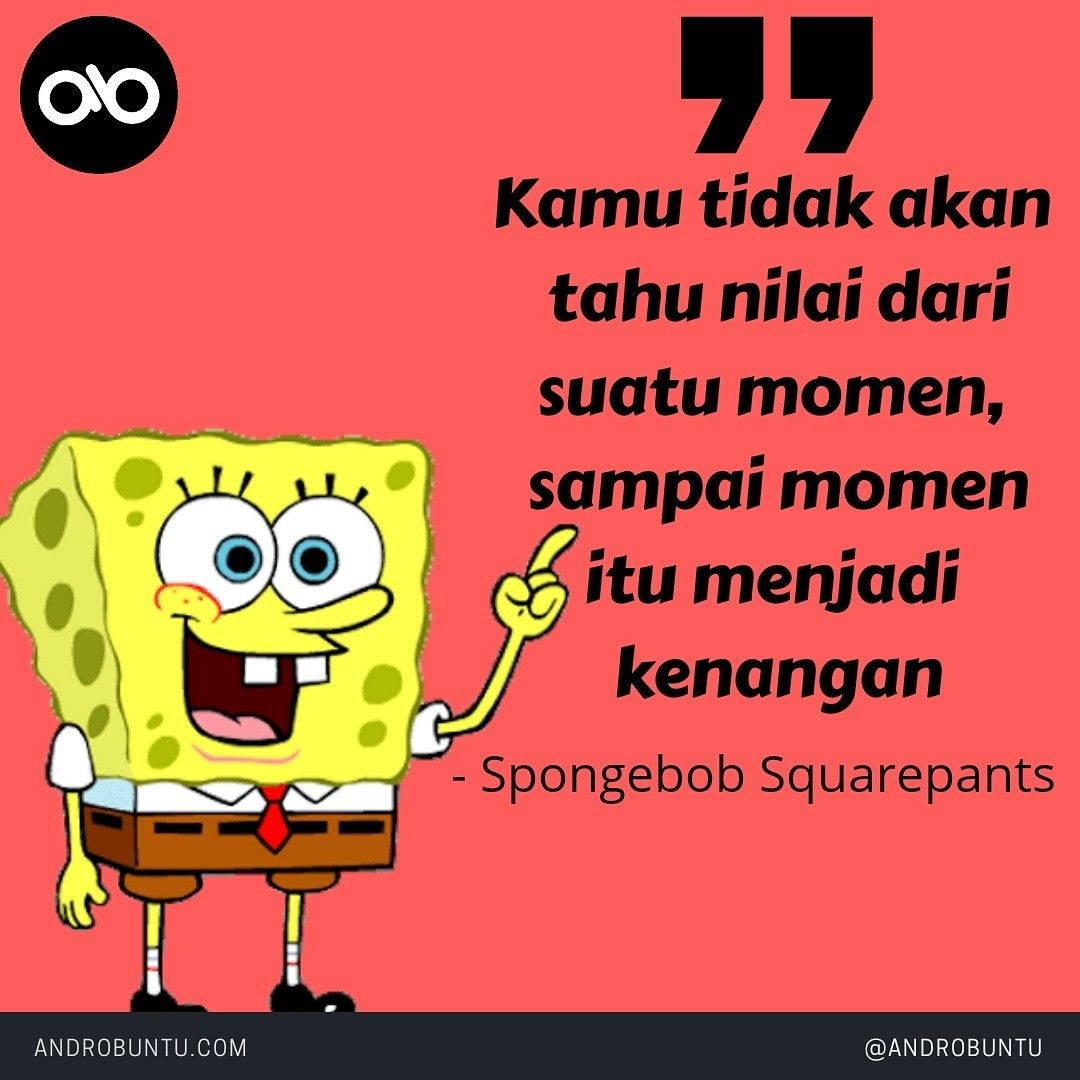 Detail Kata Kata Mutiara Spongebob Nomer 26