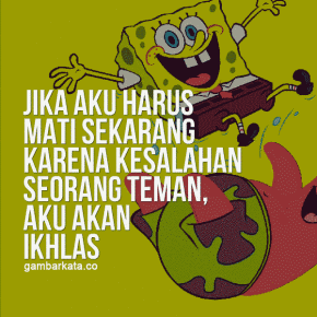 Detail Kata Kata Mutiara Spongebob Nomer 40