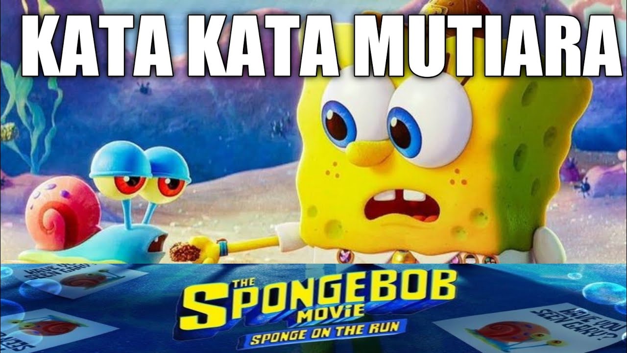 Detail Kata Kata Mutiara Spongebob Nomer 50