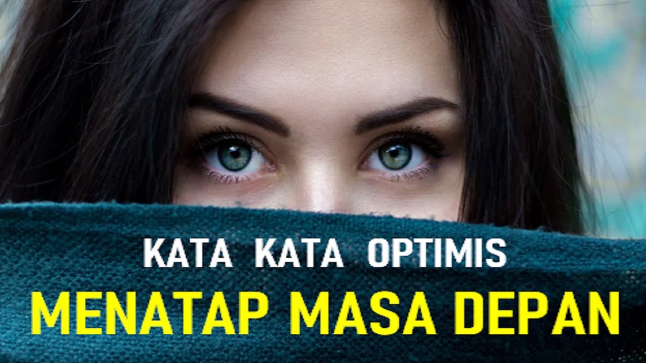 Detail Kata Kata Optimis Nomer 43