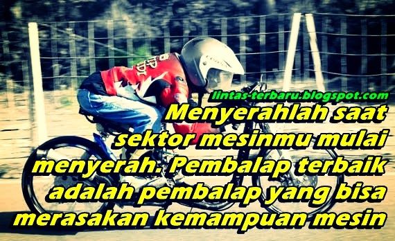 Detail Kata Kata Pembalap Motor Nomer 44