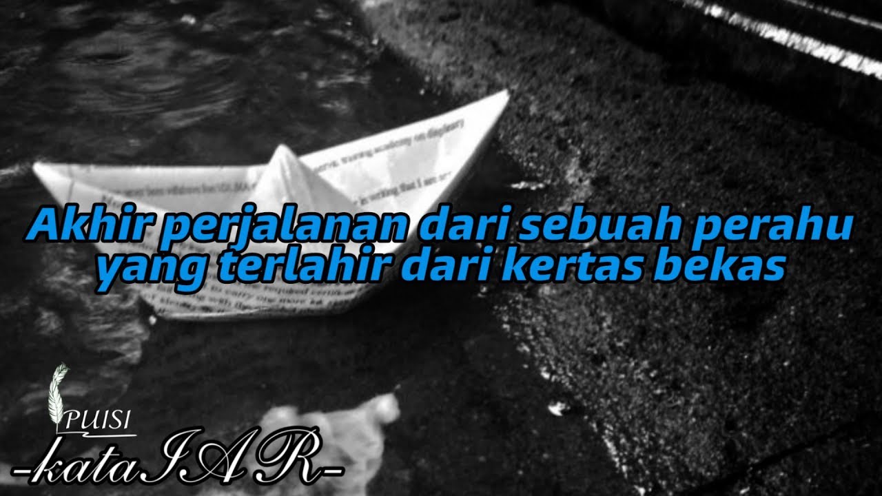 Detail Kata Kata Perahu Kertas Nomer 8