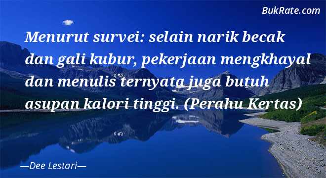 Detail Kata Kata Perahu Kertas Nomer 33