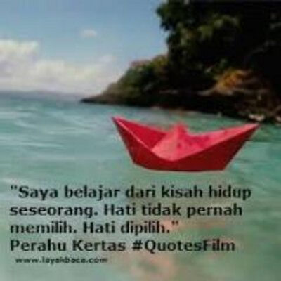 Detail Kata Kata Perahu Kertas Nomer 35