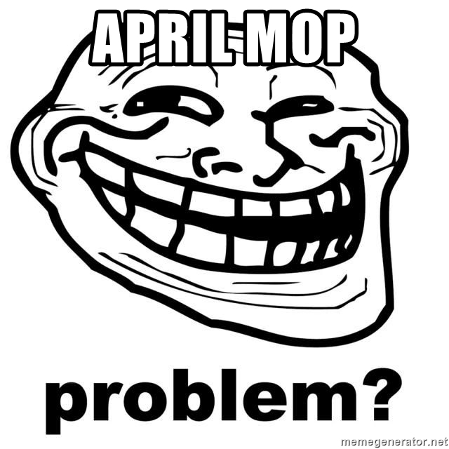 April Mop Meme - KibrisPDR