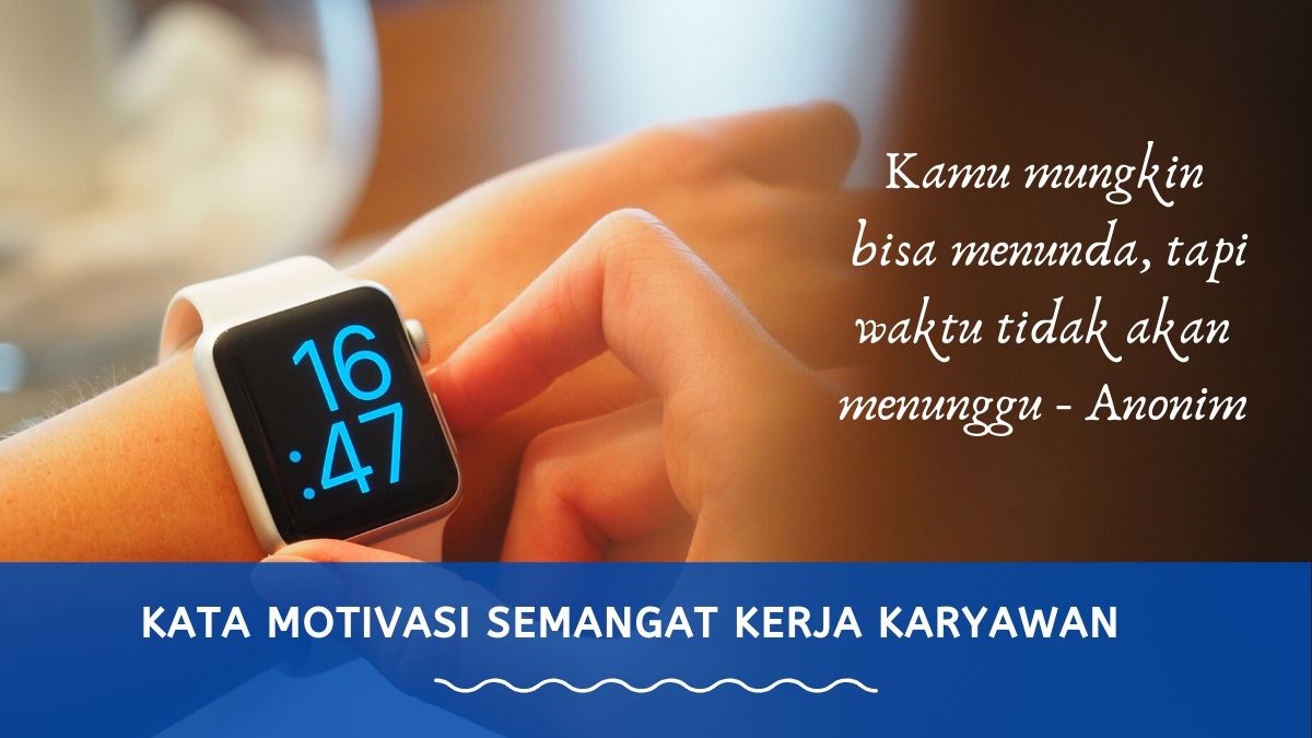 Detail Artikel Gambar Motivasi Kerja Nomer 6