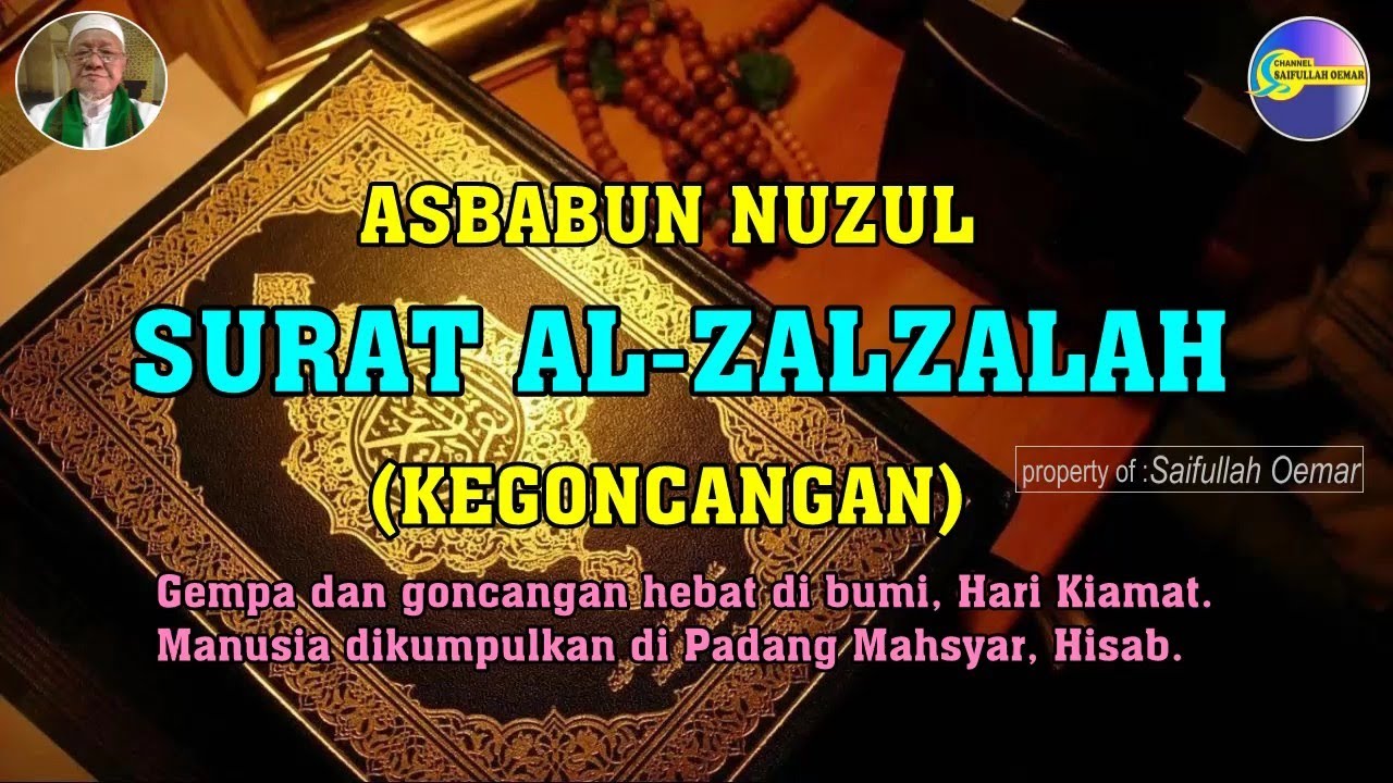 Detail Asbabun Nuzul Surat Az Zalzalah Nomer 10