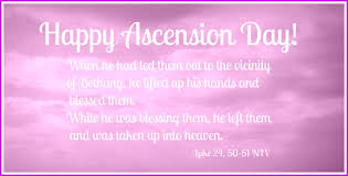 Detail Ascension Day Quotes Nomer 35