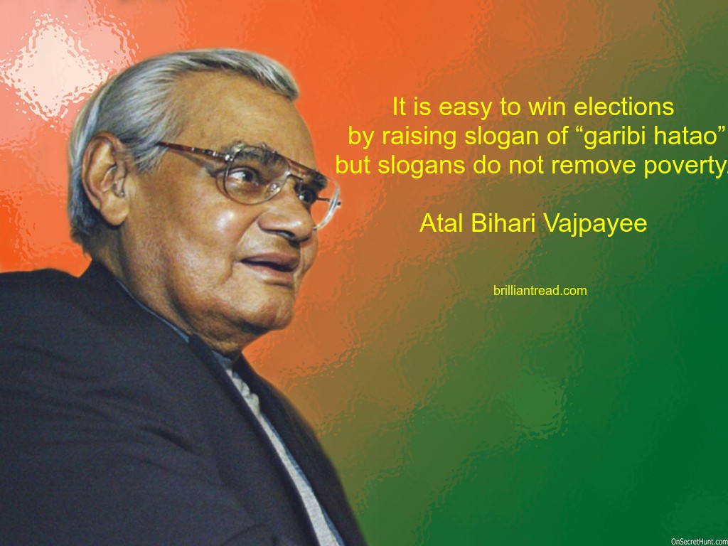 Detail Atal Bihari Vajpayee Quotes Nomer 10