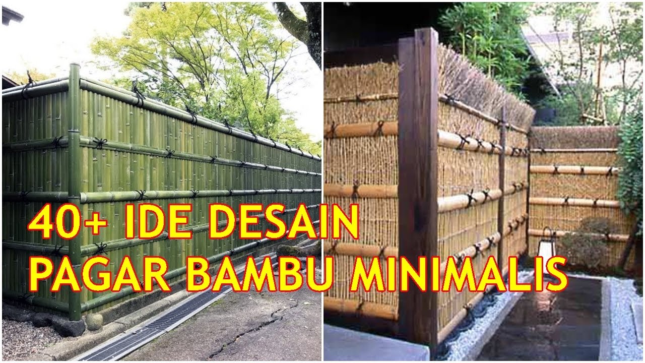 Detail Desain Pagar Bambu Minimalis Nomer 33