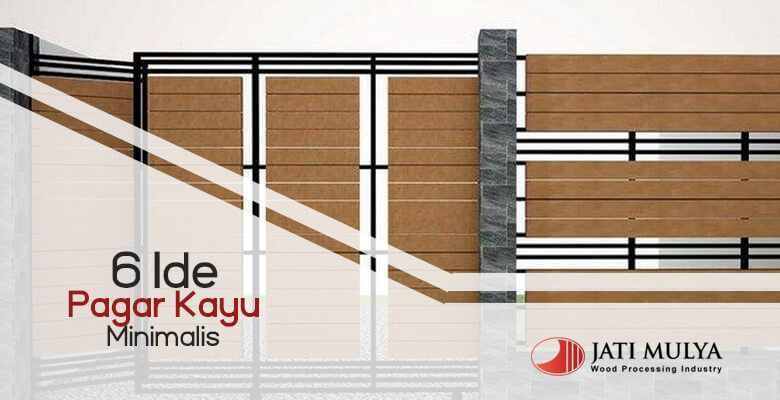 Detail Desain Pagar Kayu Minimalis Nomer 46