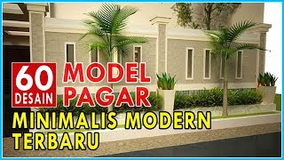 Detail Desain Pagar Minimalis Modern Nomer 25