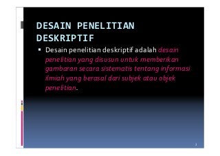 Detail Desain Penelitian Deskriptif Nomer 8