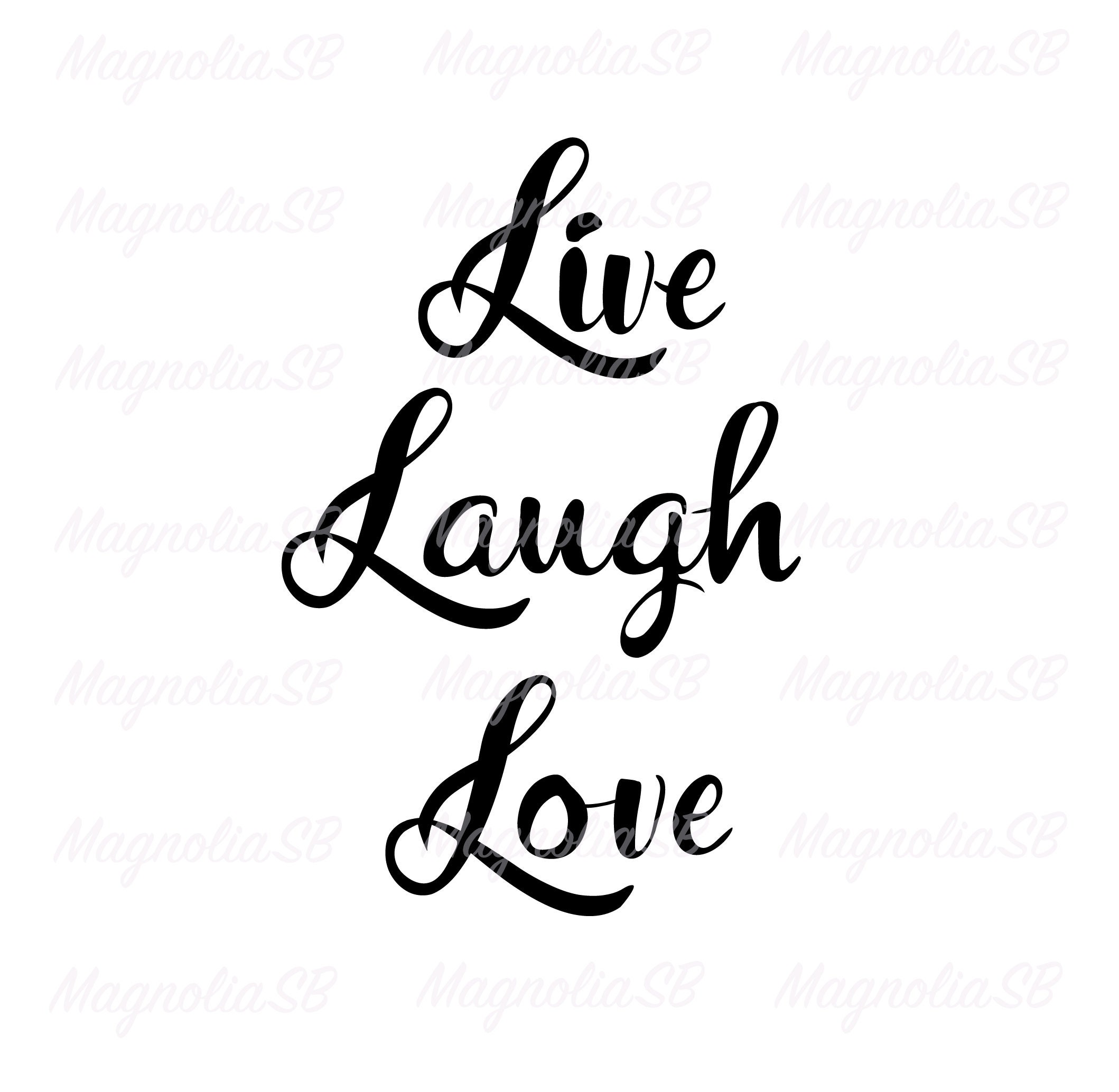 Detail Love Live Laugh Bilder Nomer 3