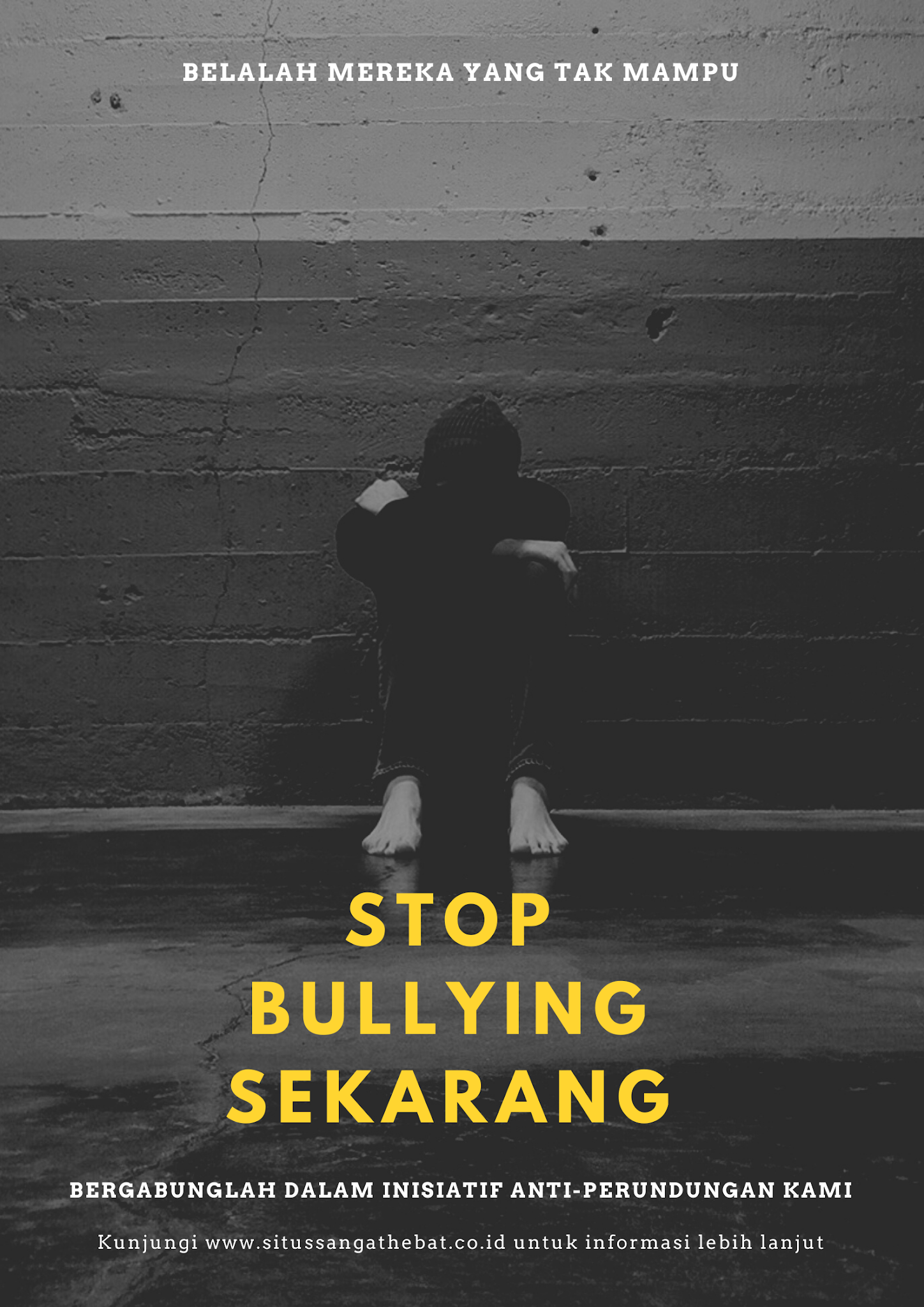Detail Kata Kata Poster Stop Bullying Nomer 14