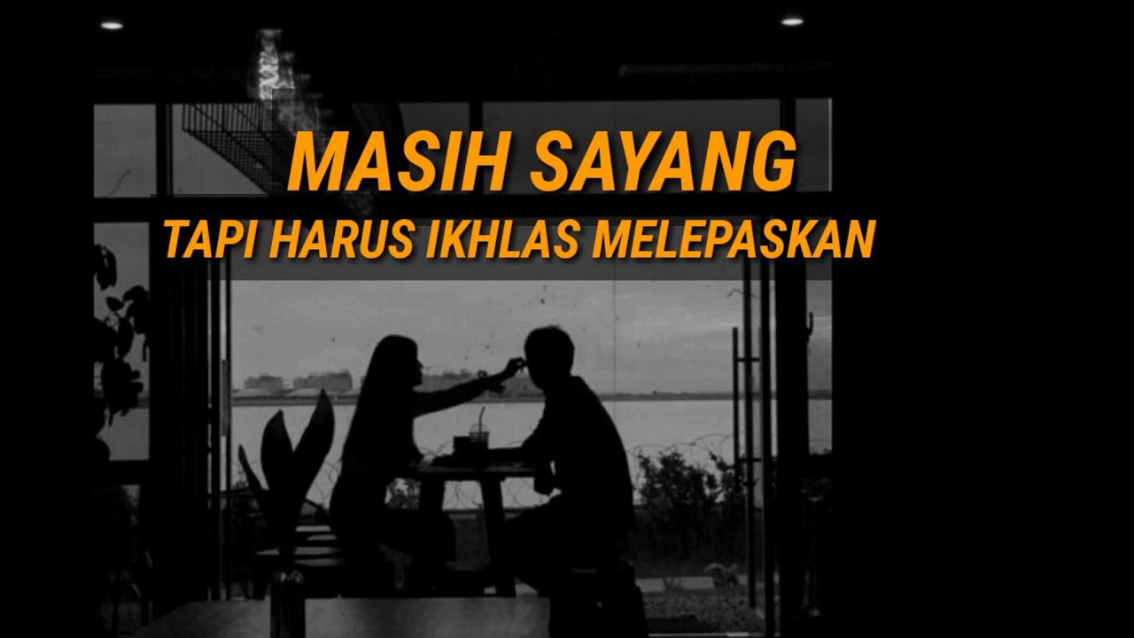 Detail Kata Kata Putus Cinta Menyentuh Hati Nomer 29