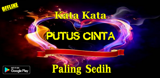 Detail Kata Kata Putus Cinta Paling Sedih Nomer 49