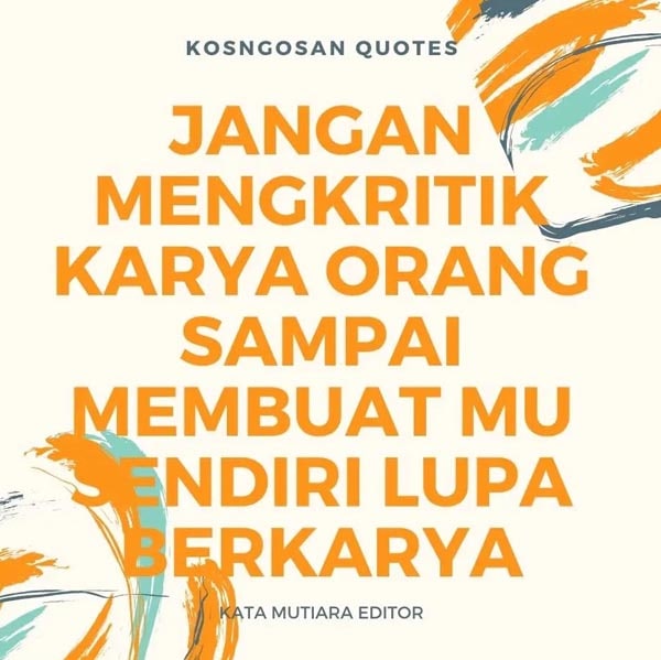 Detail Kata Kata Quotes Editor Nomer 56