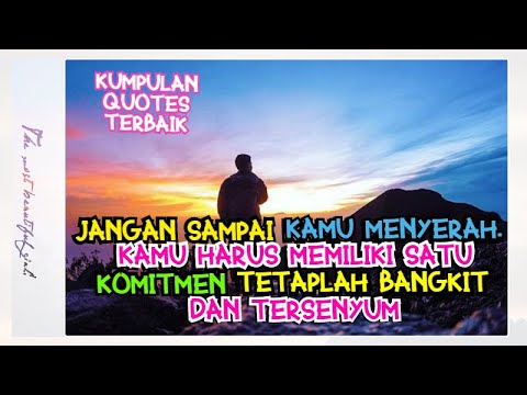 Detail Kata Kata Quotes Motivasi Nomer 58