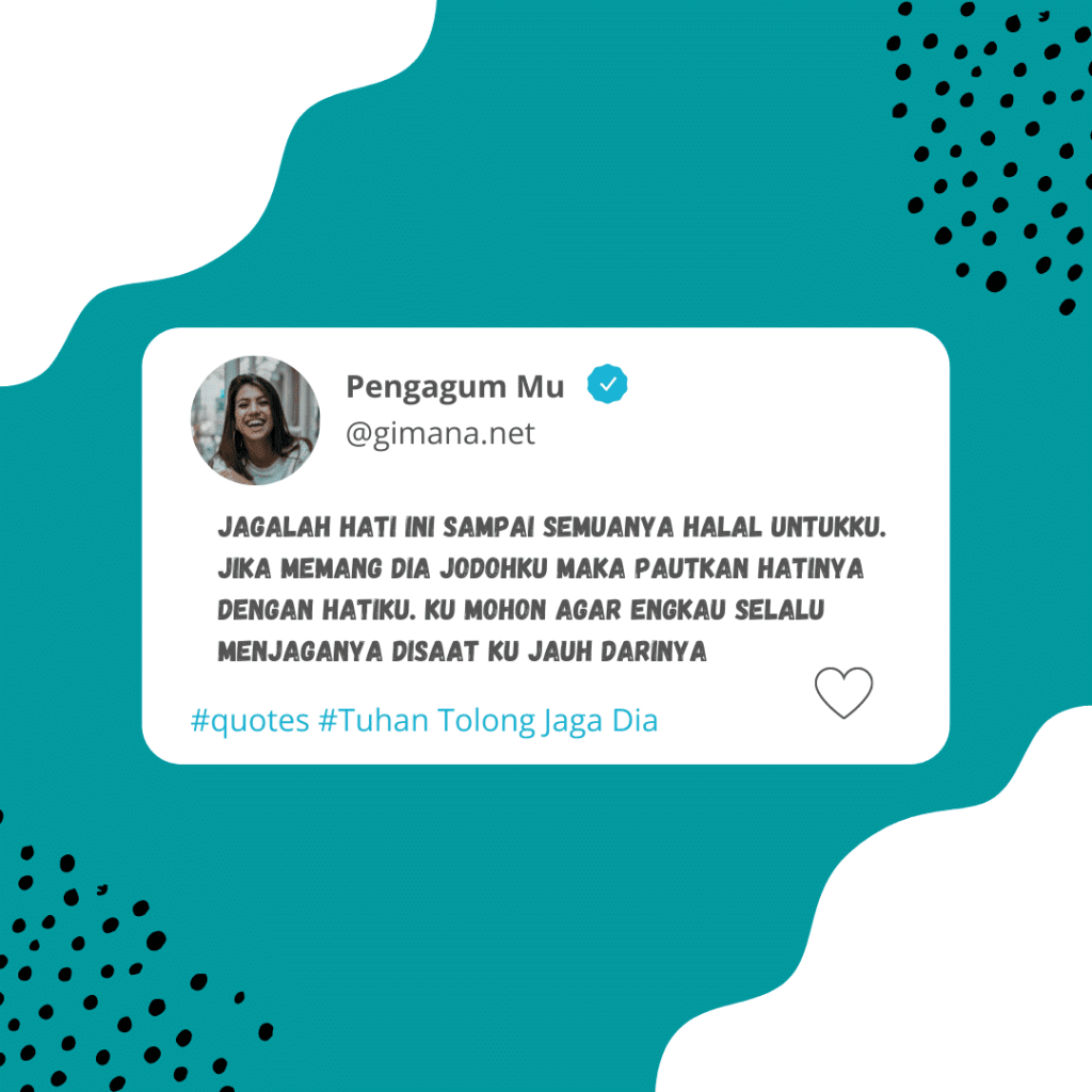 Detail Kata Kata Tuhan Tolong Jaga Dia Nomer 7