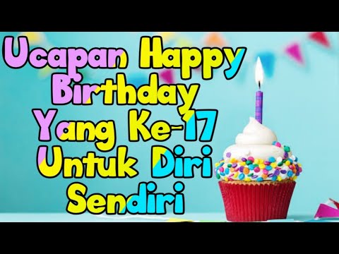 Detail Kata Kata Ulang Tahun Yang Ke 17 Nomer 14