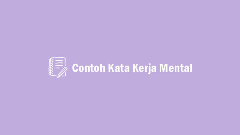 Detail Kata Kerja Mental Contoh Nomer 26