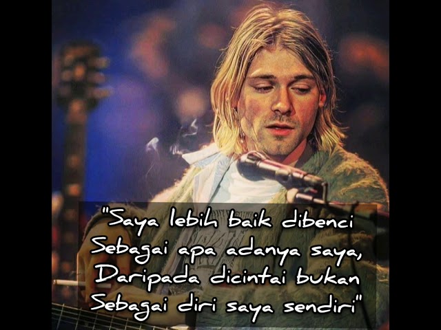 Detail Kata Kurt Cobain Nomer 9