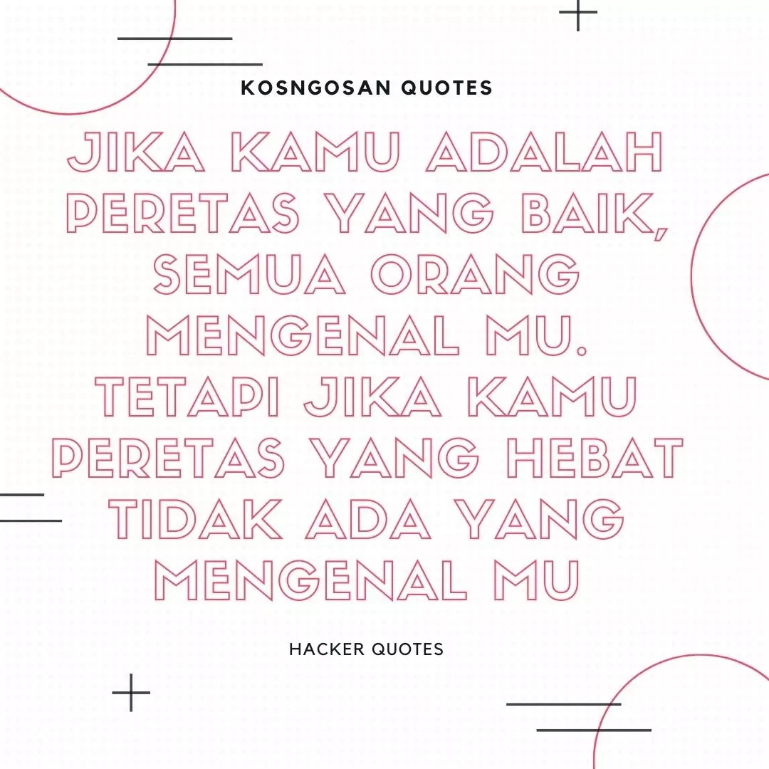 Detail Kata Mutiara Hacker Nomer 43