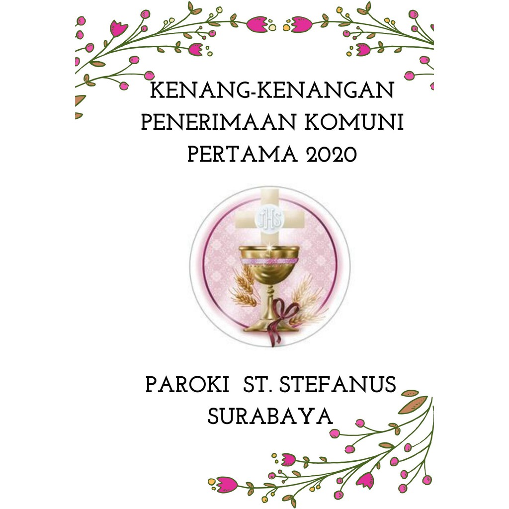 Detail Kata Mutiara Komuni Pertama Nomer 16