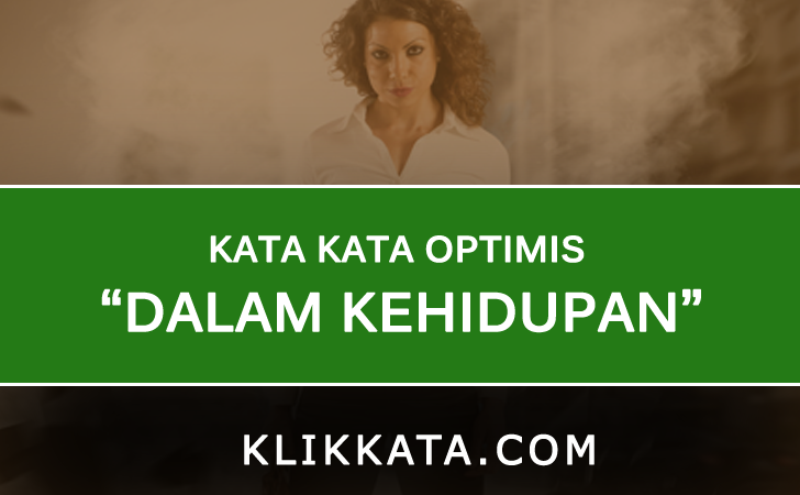 Detail Kata Optimis Dalam Hidup Nomer 56