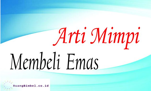 Detail Arti Mimpi Melihat Buku Tabungan Nomer 48