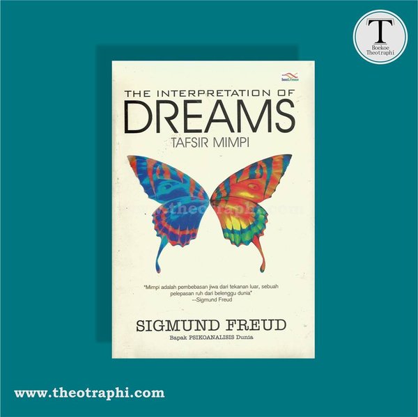 Detail Beli Buku The Interpretation Of Dream Tafsir Mimpi Sigmun Freud Nomer 2