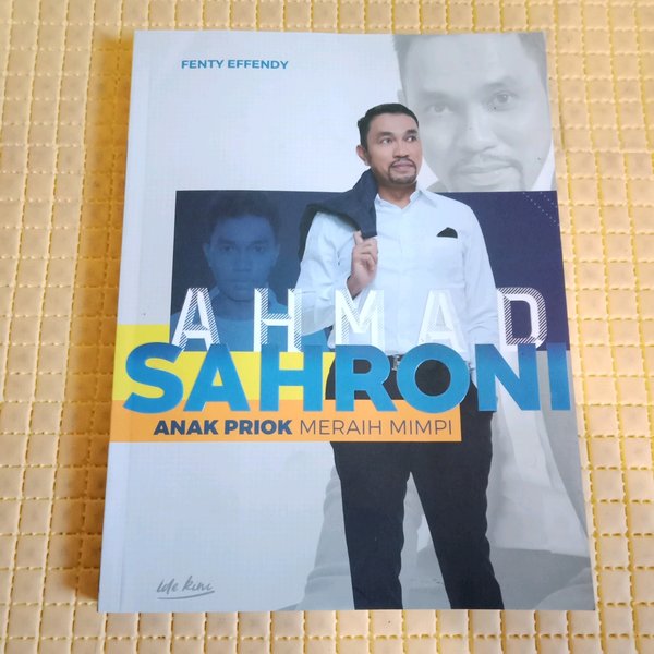 Buku Ahmad Sahroni Anak Priok Meraih Mimpi - KibrisPDR