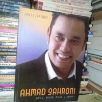 Detail Buku Ahmad Sahroni Anak Priok Meraih Mimpi Nomer 24