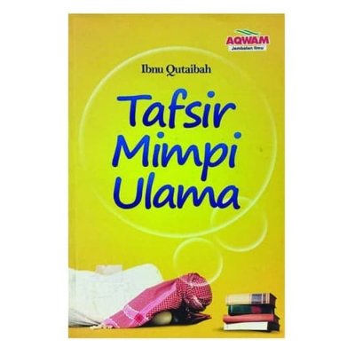 Detail Buku Ensiklopedia Takwil Mimpi Islam Ibnu Sirin Nomer 52