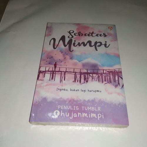 Detail Buku Kita Com Sebatas Mimpi Nomer 10