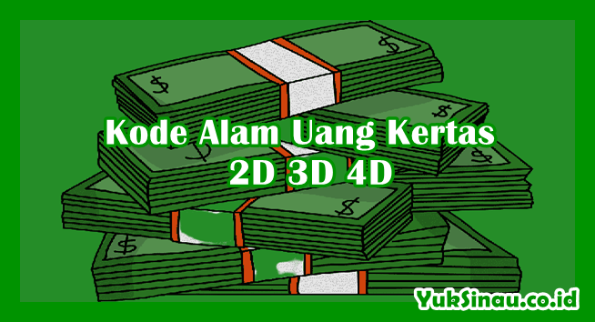 Detail Buku Mimpi 2d 3d 4d Uang Kertas Nomer 41