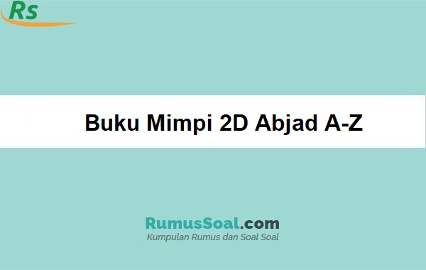 Detail Buku Mimpi 2d Abjad A Z Nomer 15