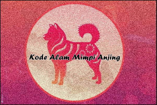 Detail Buku Mimpi 2d Anjing Nomer 37